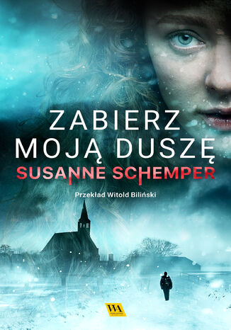 Zabierz moj dusz Susanne Schemper - okadka audiobooks CD