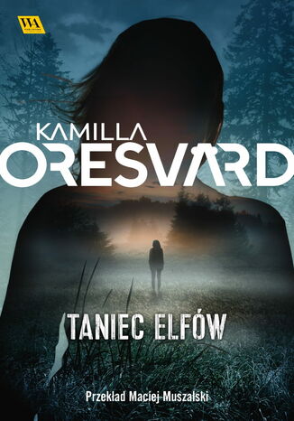 Taniec Elfw Kamilla Oresvrd - okadka audiobooks CD
