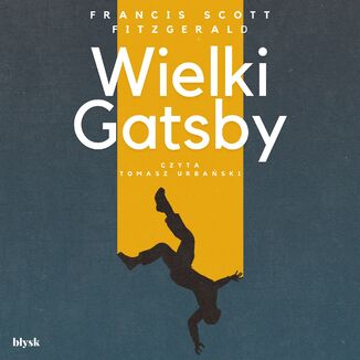 Wielki Gatsby Francis Scott Fitzgerald - okładka audiobooka MP3