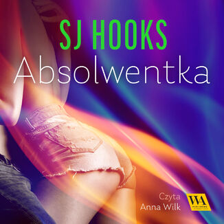 SJ Hooks Absolwentka - okadka audiobooka MP3