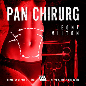 Pan Chirurg Leone Milton - okadka audiobooka MP3