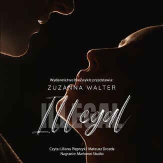 Illegal Zuzanna Walter - okładka audiobooka MP3