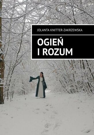 Ogie iRozum Jolanta Knitter-Zakrzewska - okadka ebooka