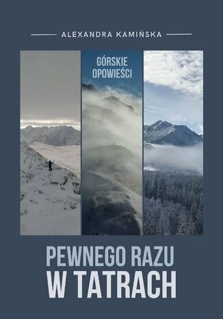 Pewnego razu w Tatrach