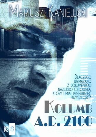 Kolumb A.D. 2100 Mariusz Kaniewski - okadka audiobooka MP3