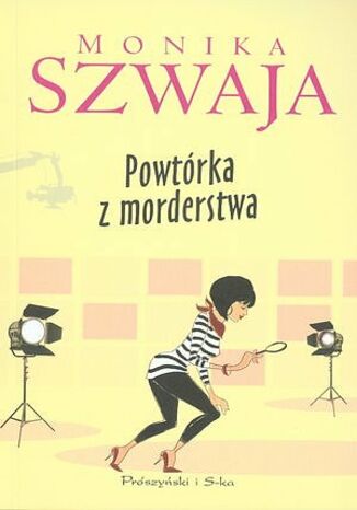 Powtórka z morderstwa Monika Szwaja - okładka ebooka