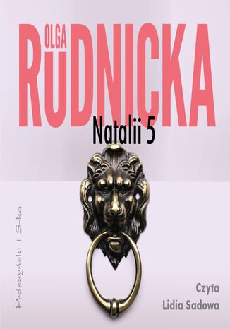 Cykl o Nataliach. Natalii 5. Tom 1 Olga Rudnicka - okadka audiobooks CD
