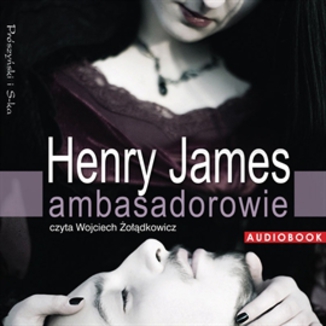 Ambasadorowie Henry James - okadka audiobooka MP3