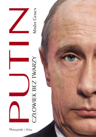Putin. Człowiek bez twarzy Masha Gessen - okładka audiobooka MP3