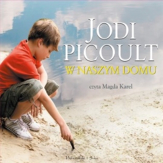 W naszym domu Jodi Picoult - okadka audiobooka MP3