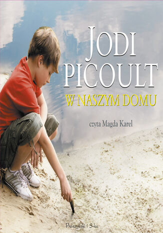 W naszym domu Jodi Picoult - okadka audiobooks CD