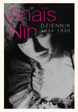 Dziennik 1934-1939 Anais Nin - okadka ebooka