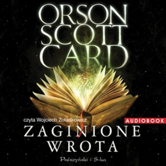 Zaginione wrota Orson Scott Card - okadka audiobooka MP3