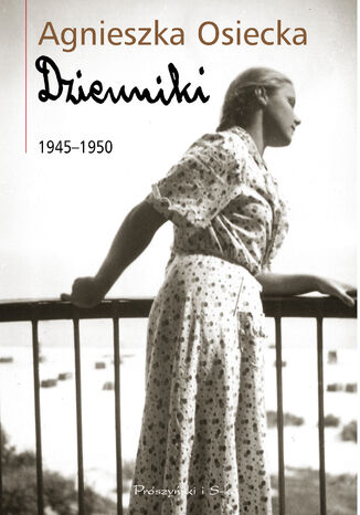 Dzienniki 1945-1950 Agnieszka Osiecka - okadka ebooka