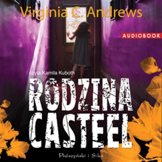 Rodzina Casteel Virginia C Andrews - okadka audiobooka MP3