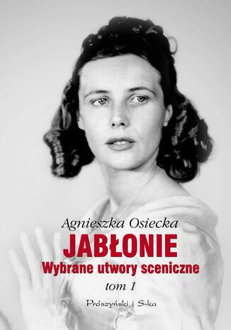 Okładka:Jabłonie. Wybrane utwory sceniczne. Tom 1 