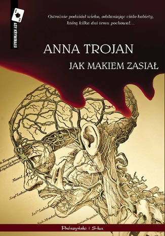 Jak makiem zasiał