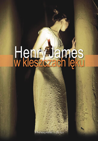 W kleszczach lku Henry James - okadka ebooka