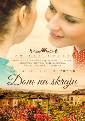 Dom na skraju Kasia Bulicz-Kasprzak - okadka audiobooks CD