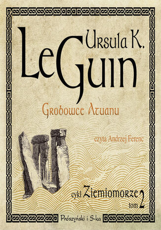 Ziemiomorze. (Tom 2). Grobowce Atuanu Ursula K. Le Guin - okadka ebooka