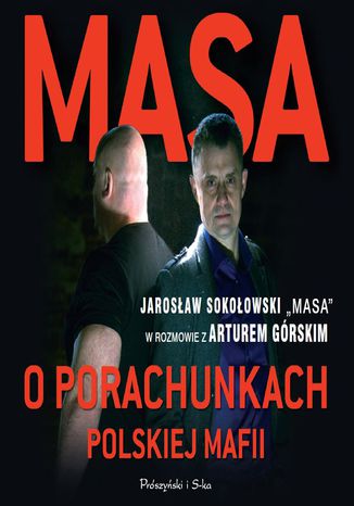 Masa o porachunkach polskiej mafii Artur Grski - okadka audiobooks CD
