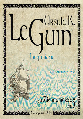 Ziemiomorze. (Tom 5). Inny wiatr Ursula K. Le Guin - okadka audiobooks CD