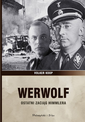 Werwolf. Ostatni zacig Himmlera Volker Koop - okadka audiobooks CD