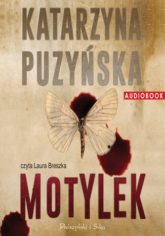 Saga o policjantach z Lipowa. Motylek. Tom 1 Katarzyna Puzyska - okadka audiobooks CD