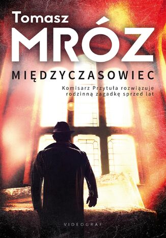 Midzyczasowiec Tomasz Mrz - okadka audiobooka MP3