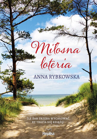 Miłosna loteria Anna Rybkowska - okładka ebooka