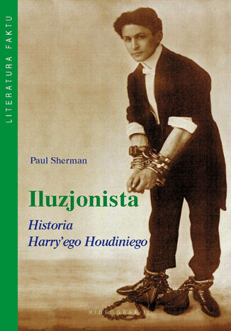 Iluzjonista. Historia Harry'ego Houdiniego Paul Sherman - okadka audiobooka MP3