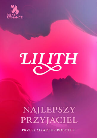 Najlepszy przyjaciel Lilith - okadka ebooka