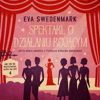 Spektakl o dziaaniu kojcym Eva Swedenmark - okadka audiobooka MP3