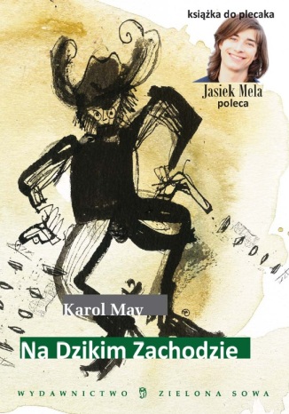 Okładka książki/ebooka Na Dzikim Zachodzie