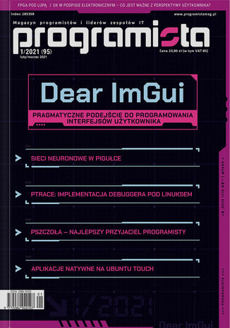 Programista nr 95. Dear ImGui: pragmatyczne podejcie do programowania interfejsw uytkownika Magazyn Programista - okadka ebooka