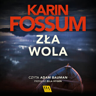 Za wola Karin Fossum - okadka audiobooka MP3