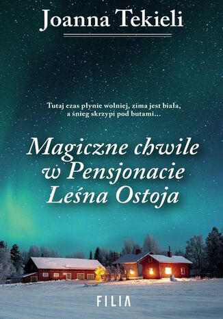 Magiczne chwile w pensjonacie Lena Ostoja Joanna Tekieli - okadka audiobooka MP3