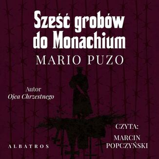 SZE GROBW DO MONACHIUM Mario Puzo - okadka audiobooka MP3