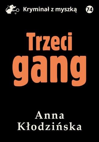 Trzeci gang Anna Kodziska - okadka audiobooks CD