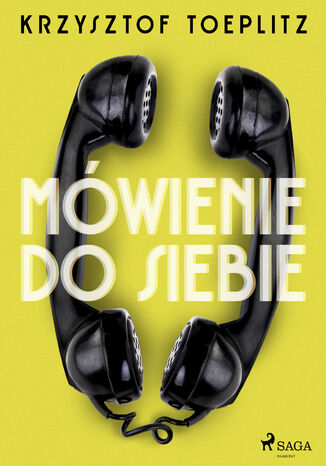 Mówienie do siebie Krzysztof Toeplitz - okładka audiobooka MP3