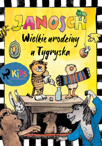 Mi i Tygrysek. Wielkie urodziny u Tygryska Janosch - okadka ebooka