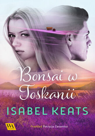 Bonsai w Toskanii Isabel Keats - okadka ebooka