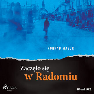 Zaczęło się w Radomiu