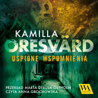 Upione wspomnienia Kamilla Oresvrd - okadka audiobooka MP3