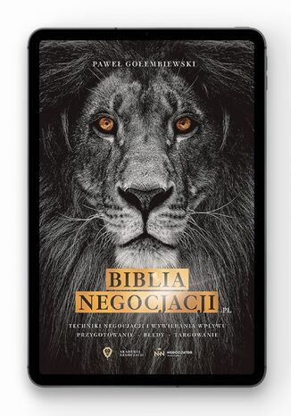 Biblia Negocjacji Techniki Negocjacji i Wywierania Wpywu, Przygotowanie Bdy Targowanie Pawe Goembiewski - okadka audiobooks CD