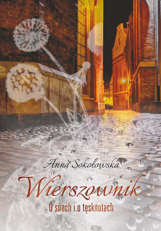 Wierszownik. O snach i o tsknotach Anna Sokoowska - okadka audiobooks CD