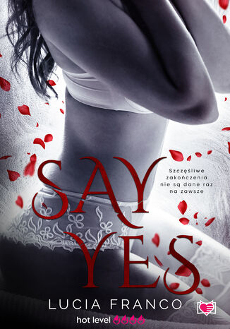 Say Yes Lucia Franco Say Yes Lucia Franco