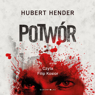 Potwór Hubert Hender - okładka audiobooka MP3