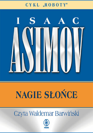 Roboty (#3). Nagie soce Isaac Asimov - okadka audiobooks CD
