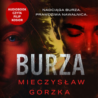 Burza Mieczysław Gorzka - okładka audiobooka MP3